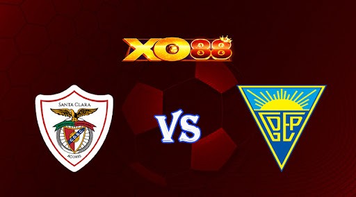XO88 Nhận định soi kèo Santa Clara vs Estoril 03h15 ngày 15/11/2022 - VĐQG Bồ Đào Nha