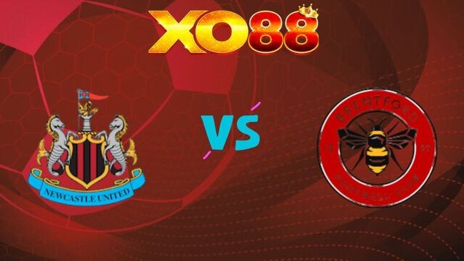 XO88 Nhận định soi kèo Newcastle vs Brentford, 0h30 ngày 08/02/2026